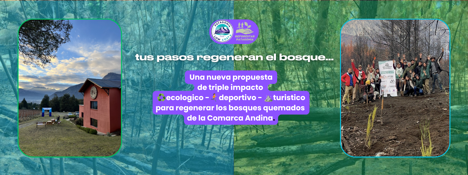 reforestar paragonia. ecologia, deporte y turismo